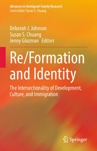 ReFormation and Identity: The Intersectionality of Development, Culture, and Immigration