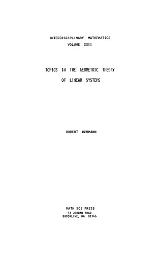 Topics in the geometric theory of linear systems
