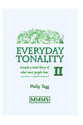 Everyday Tonality II — Towards a tonal theory of what most people hear
