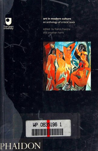 Art in Modern Culture: An Anthology of Critical Texts