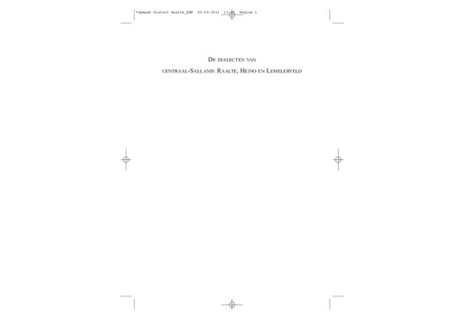 De dialecten van centraal-Salland: Raalte, Heino en Lemelerveld. Klank- en vormleer