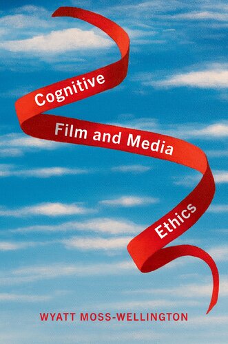 Cognitive Film and Media Ethics
