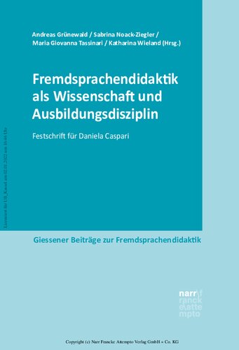 Fremdsprachendidaktik als Wissenschaft und Ausbildungsdisziplin. Festschrift für Daniela Caspari