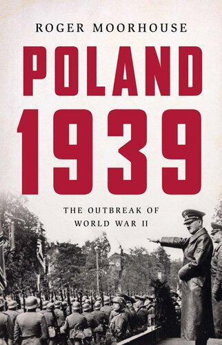 Poland 1939 - The Outbreak of World War II