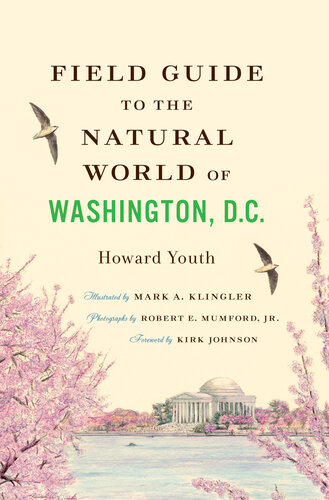 Field Guide to the Natural World of Washington, D.C.