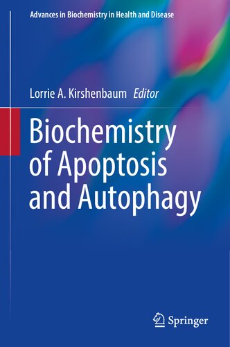 Biochemistry of Apoptosis and Autophagy