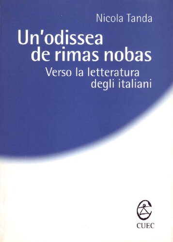 Un'odissea de rimas nobas. Verso la letteratura degli italiani
