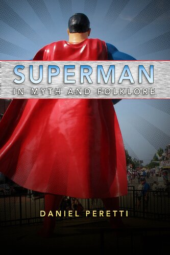 Superman in Myth and Folklore