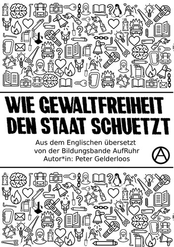 Wie Gewaltfreiheit den Staat schützt