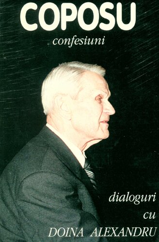 Confesiuni: dialoguri cu Doina Alexandru