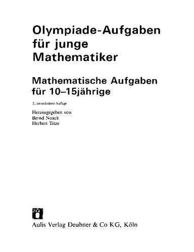 Olympiade-Aufgaben für junge Mathematiker: Mathematische Aufgaben für 10-15jährige