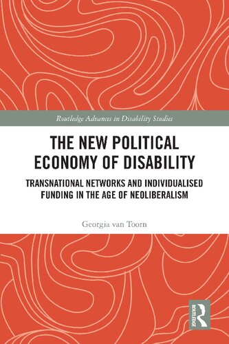 The New Political Economy of Disability