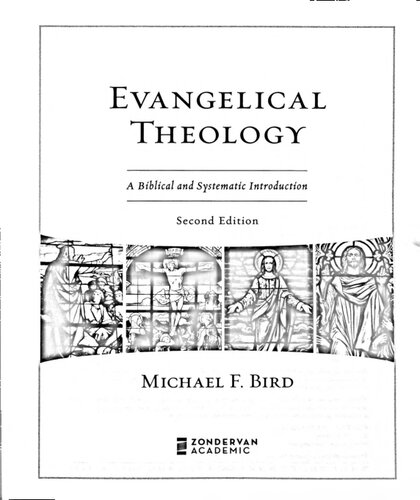 Evangelical Theology: A Biblical and Systematic Introduction