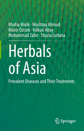Herbals of Asia: Prevalent Diseases and Their Treatments
