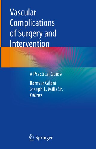 Vascular Complications of Surgery and Intervention: A Practical Guide
