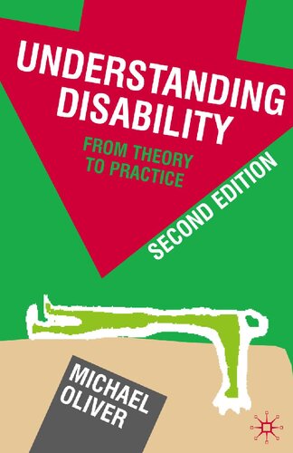Understanding Disability: From Theory to Practice