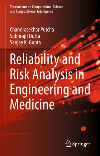 Reliability and Risk Analysis in Engineering and Medicine