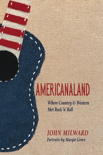 Americanaland: Where Country & Western Met Rock 'n' Roll