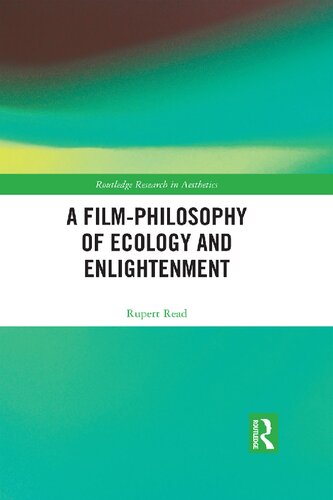 A Film-Philosophy of Ecology and Enlightenment
