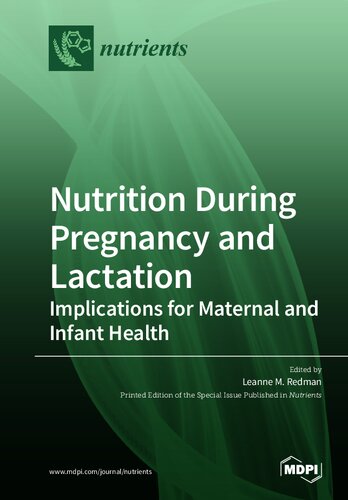 Nutrition During Pregnancy and Lactation: Implications for Maternal and Infant Health
