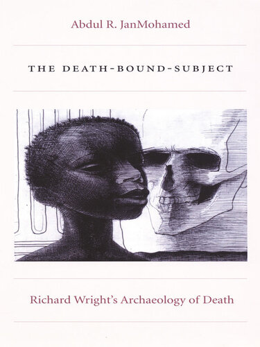 The Death-Bound-Subject (Post-Contemporary Interventions)