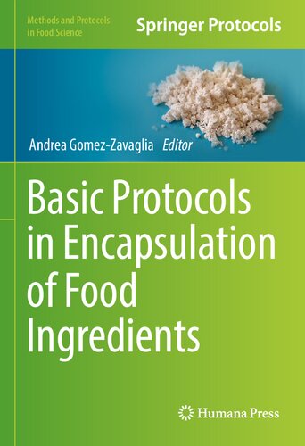 Basic Protocols in Encapsulation of Food Ingredients
