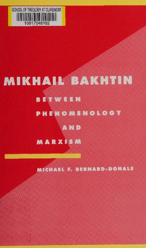khail Bakhtin between phenomenology and Marxism