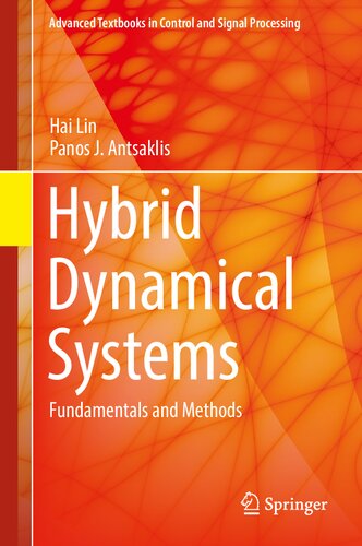 Hybrid Dynamical Systems: Fundamentals and Methods