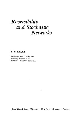 Reversibility and Stochastic Networks