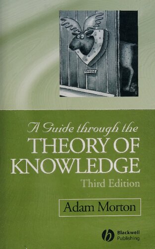 A Guide through the Theory of Knowledge