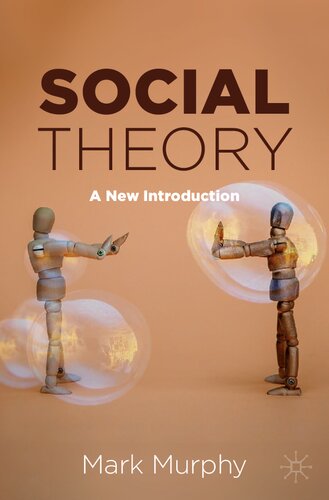 Social Theory: A New Introduction