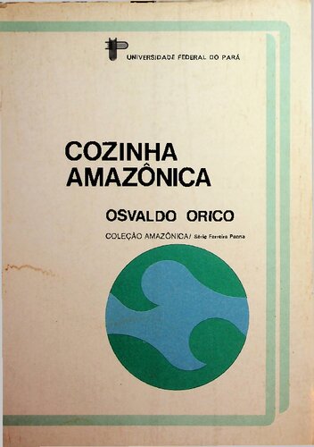 Cozinha amazônica: uma autobiografia do paladar