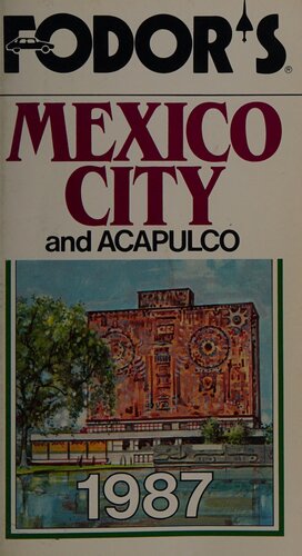 Mexico City (and Acapulco) 1987