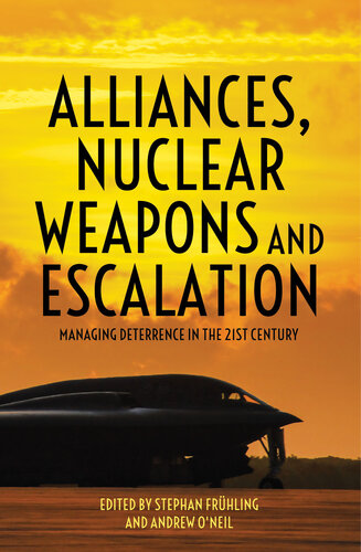Alliances, Nuclear Weapons and Escalation: Managing Deterrence in the 21st Century