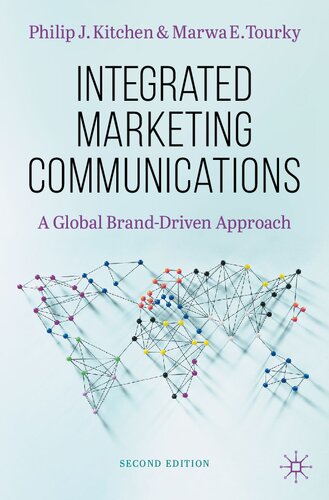 Integrated Marketing Communications: A Global Brand-Driven Approach