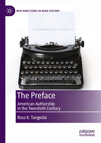 The Preface: American Authorship in the Twentieth Century