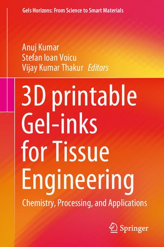 3D printable Gel-inks for Tissue Engineering: Chemistry, Processing, and Applications