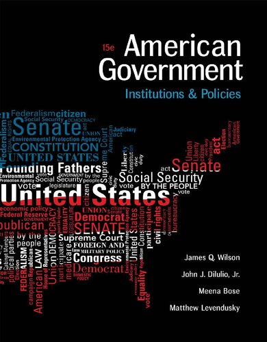 American Government: Institutions and Policies