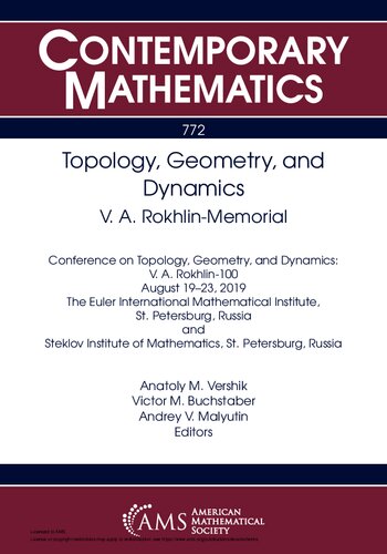 Topology, Geometry, and Dynamics: V. A. Rokhlin-Memorial