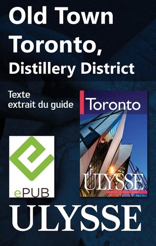 Old Town Toronto, Distillery District: Classification des attraits touristiques