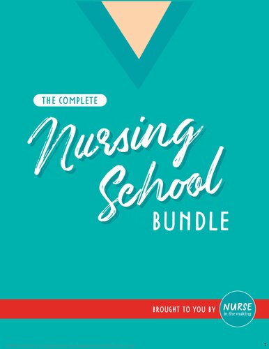 The Complete Nursing School Bundle