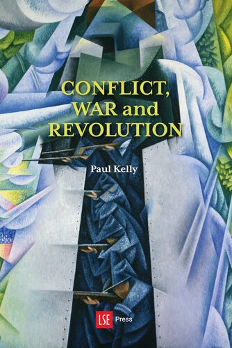 Conflict, War and Revolution: The problem of politics in international political thought