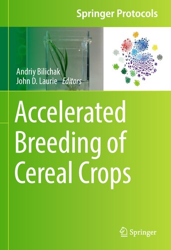 Accelerated Breeding of Cereal Crops