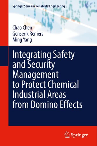 Integrating Safety and Security Management to Protect Chemical Industrial Areas from Domino Effects