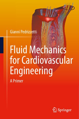 Fluid Mechanics for Cardiovascular Engineering: A Primer