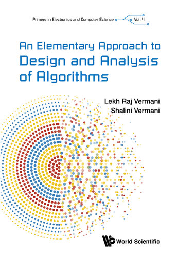 An Elementary Approach to Design and Analysis of Algorithms (Primers in Electronics and Computer Science)