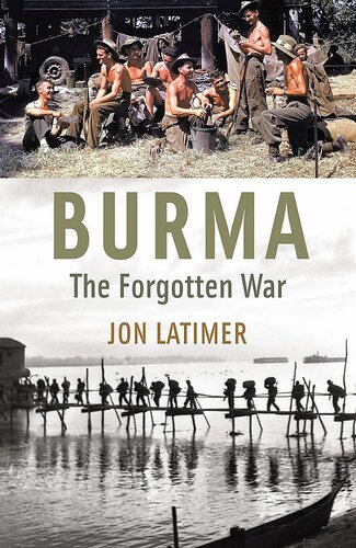 Burma: The Forgotten War