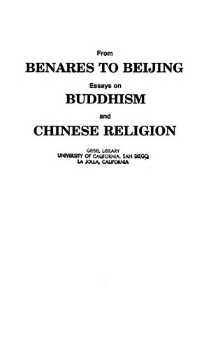 From Benares to Beijing: Essays on Buddhism and Chinese religion in honour of Prof. Jan Yün-Hua