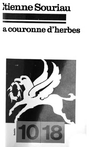 La couronne d'herbes : esquisse d'une morale sur des bases purement esthétiques