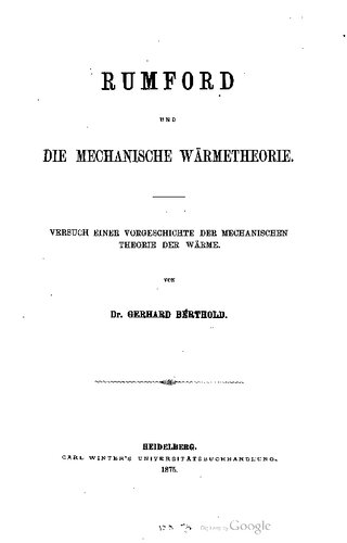 Rumford und die mechanische Wärmetheorie : Versuch einer Vorgeschichte der mechanischen Theorie der Wärme